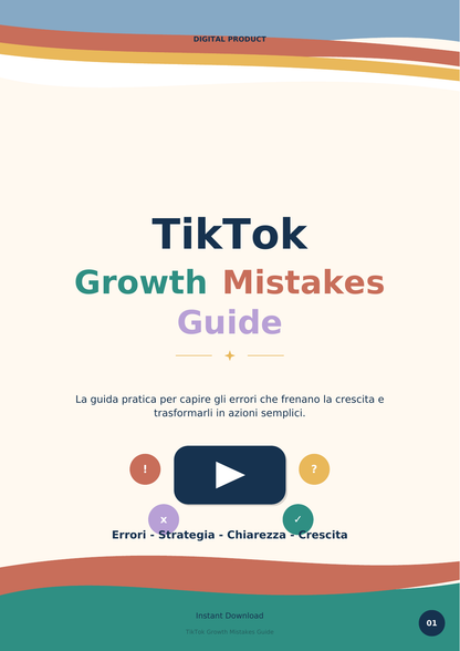 TikTok Growth Mistakes Guide | Guida agli errori che bloccano la crescita